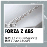 HONDA FORZA Z ABS F2006N522 iF703500~