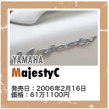 YAMAHA MajestyC F2006N216 iF611100~