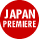 JAPAN PREMIERE