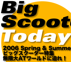 Big Scooter,Today!